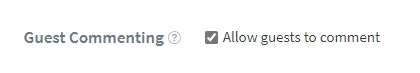 Allowing guests to comment on your site.
